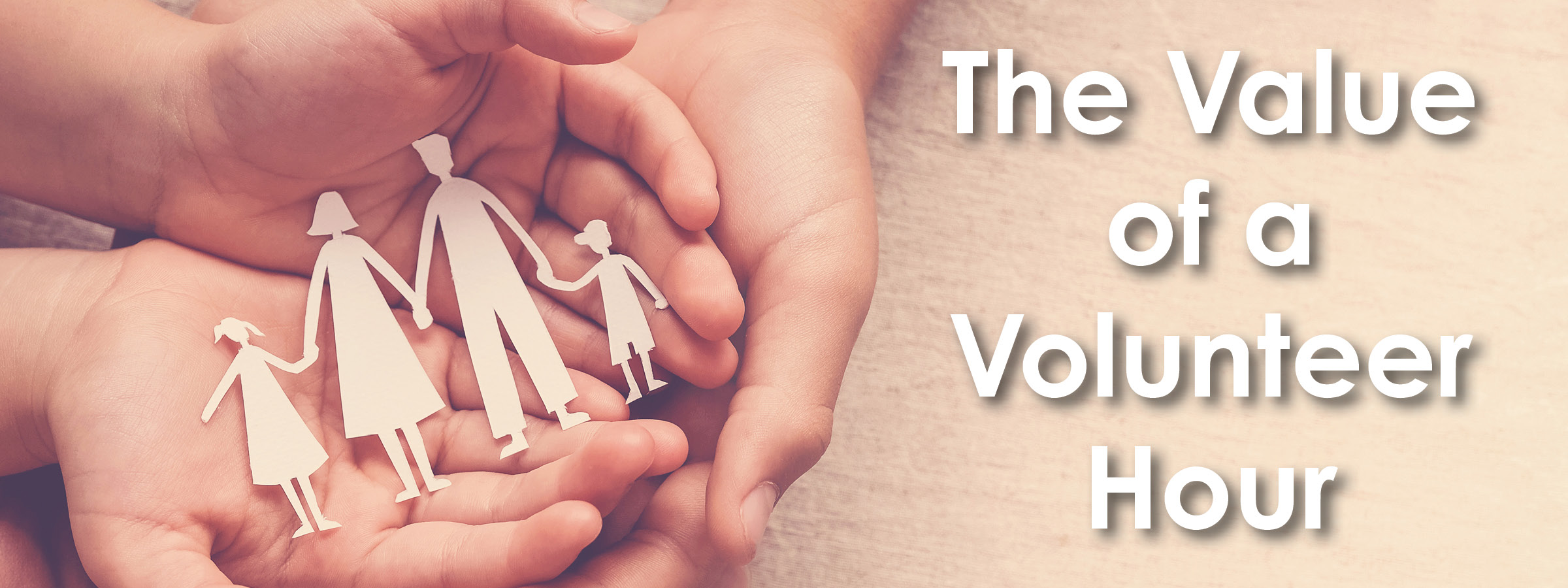 The Value of a Volunteer Hour Alliance For Children